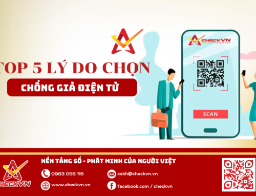 5 Lý do doanh nghiệp cần chống giả điện tử