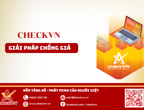 CheckVN: Giải pháp chống giả điện tử hàng đầu tại Việt Nam