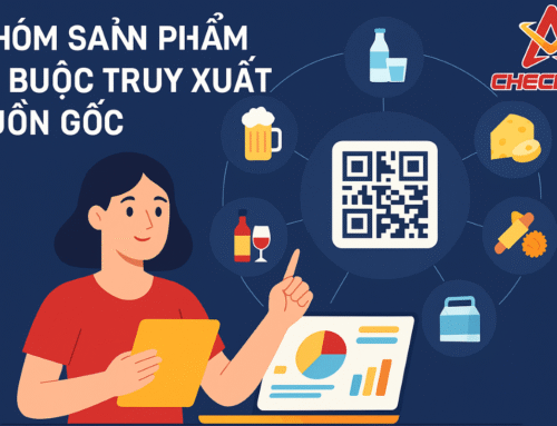 NHÓM SẢN PHẨM ĐƯỢC ĐỀ XUẤT BẮT BUỘC TRUY XUẤT NGUỒN GỐC TỪ 2025: THÁCH THỨC VÀ GIẢI PHÁP HỢP CHUẨN CHO DOANH NGHIỆP